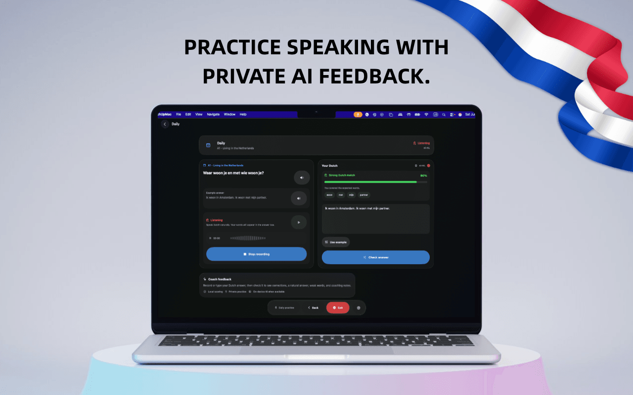 DutchUp private AI speaking feedback on a Mac